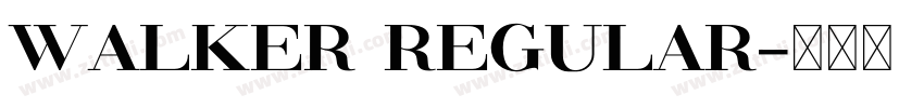Walker Regular字体转换